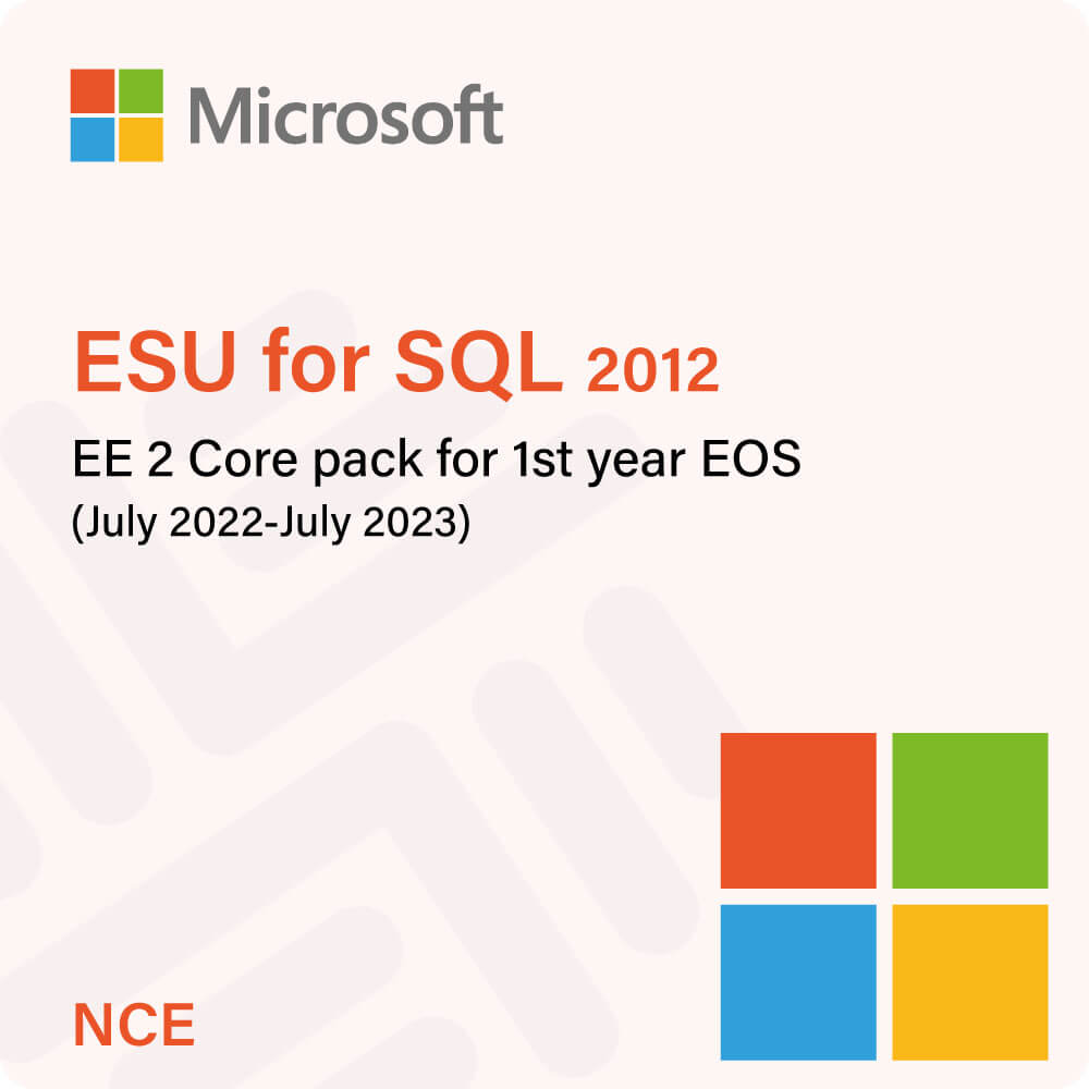 ESU for SQL 2012 EE 2 Core pack for 1st year EOS (July 2022-July 2023) (NCE)